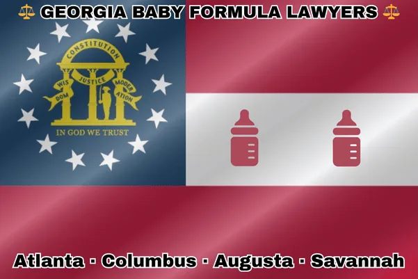 GEORGIA BABY FORMULA LAWYERS: Atlanta, Columbus, Augusta, and Savannah text on GA state flag with Similac/Enfamil bottles near a gold arch on blue canton with three pillars and 13 white stars, next to three thick red and white stripes.