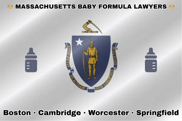 MASSACHUSETTS BABY FORMULA LAWYERS: Boston, Cambridge, Worcester, and Springfield text on MA state flag with Similac/Enfamil bottles near a shield featuring a Native American person with bow and arrow under a star and sword.
