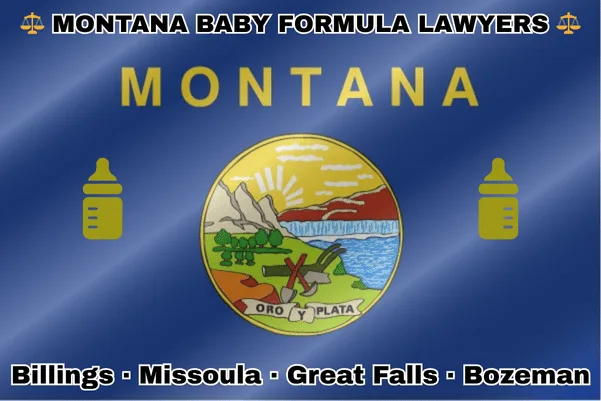 MONTANA BABY FORMULA LAWYERS: Billings, Missoula, Great Falls, and Bozeman text on MT state flag with Similac/Enfamil bottles near a plow, pickaxe, and shovel on the Great Falls of the Missouri River, beside mountains, plains, and forests.
