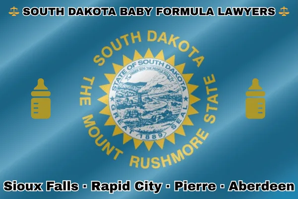 SOUTH DAKOTA BABY FORMULA LAWYERS: Sioux Falls, Rapid City, Pierre, and Aberdeen text on SD state flag with Similac/Enfamil bottles near a gold sun surrounding a riverboat, hills, a farmer, and cattle.