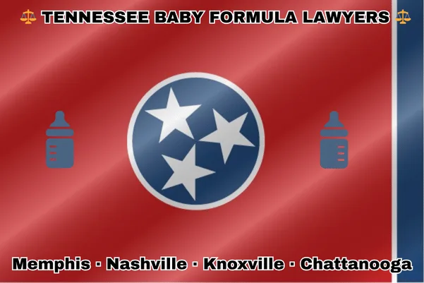 TENNESSEE BABY FORMULA LAWYERS: Memphis, Nashville, Knoxville, and Chattanooga text on TN state flag with Similac/Enfamil bottles near three white stars on a blue circle, and vertical blue stripe, all on a red background.