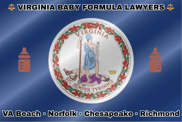 VIRGINIA BABY FORMULA LAWYERS: VA Beach, Norfolk, Chesapeake, and Richmond text on VA state flag with Similac/Enfamil bottles near depiction of Virtus defeating Tyranny with a spear and sword.