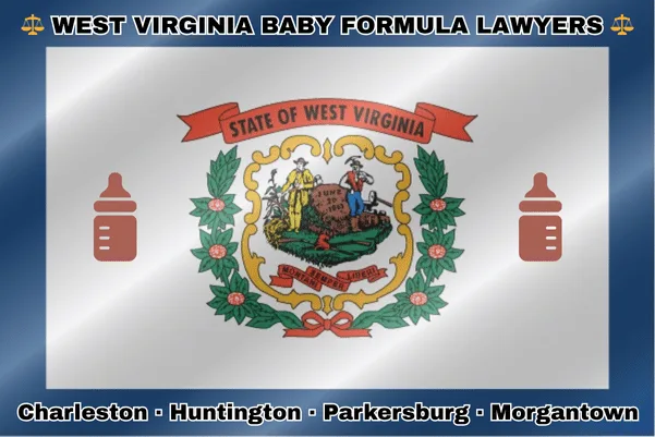 WEST VIRGINIA BABY FORMULA LAWYERS: Charleston, Huntington, Parkersburg, and Morgantown text on WV state flag with Similac/Enfamil bottles near a farmer and miner, armed with rifles and wearing a liberty cap, alongside an inscribed stone. surrounded by rhododendrons.
